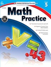 MATH PRACTICE, GRADE 5 (KELLEY WINGATE) By Carson-dellosa Publishing *BRAND NEW*