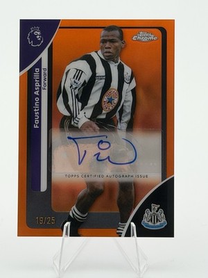 2026 Topps Chrome Premier League Faustino Asprilla Auto Orange Refractor #/25