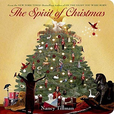 Spirit of Christmas, The,Nancy Tillman