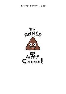 Une annee sans se faire c****! von Larousse | Buch | Zustand sehr gut