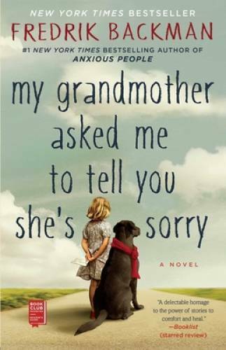 My Grandmother Asked Me to Tell You She's Sorry - Paperback - VERY GOOD