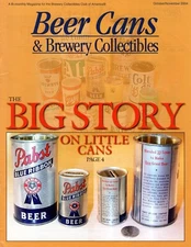 BCCA BREWERIANA BEER CAN COLLECTOR MAGAZINE OCT NOV 04 ABA NABA LITTLE CANS