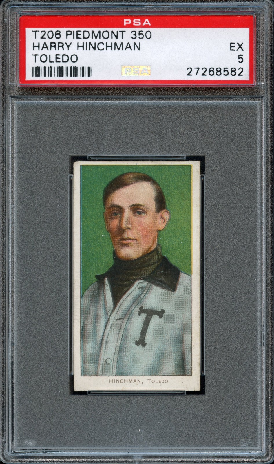 BB - 1909 - T206 - Piedmont 350 - Harry Hinchman - Toledo - PSA 5 - EX