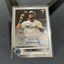 Topps 2022 Topps Chrome Bryan De La Cruz Miami Marlins #RA-BD Rookie Auto