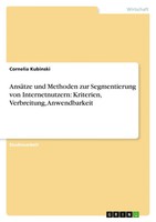 Cornelia Kubinski | AnsäTze Und Methoden Zur Segmentierung Von...