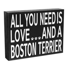 JennyGems All You Need Is Love and a Boston Terrier Sign, Boston Terrier Decor