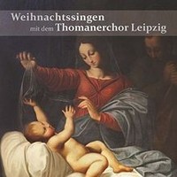 Weihnachtssingen Von Thomanerchor Leipzig | Cd | Zustand Neu