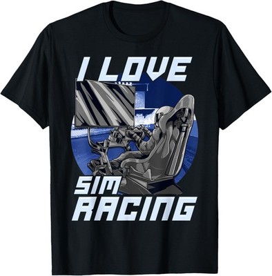 I Love Sim Racing - Car and Driving Simulator Rig Owners T-Shirt