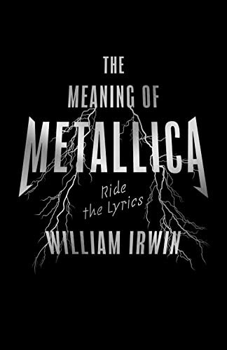 The Meaning of Metallica Ride the Lyrics by William Irwin (Paperback Book) - Image 5