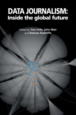 Felle - Data Journalism  Inside the global future - New paperback or s - X555z