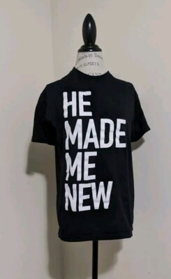 ''He Made Me New'' Inspirational Tee Shirt