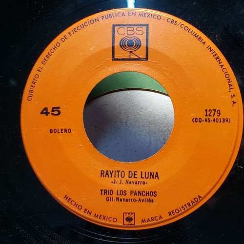 TRIO LOS PANCHOS 45 Vinyl - Caminemos / Rayito De Luna - CBS 1279 - Hecho Mexico - Imagen 2 de 2