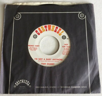 PAM GILBERT 45 PROMO, ''THE SWEETEST TASTING THING'' #220, CARTWHEEL. 1972