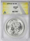 1878 7TF Morgan Dollar $1 AU 55 ANACS
