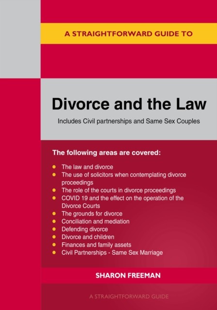 A Straightforward Guide to Divorce and the Law: Revised Edition 2022 by Sharon - Image 4