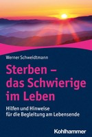 Werner Schweidtmann | Sterben - Das Schwierige Im Leben | Taschenbuch | Deutsch