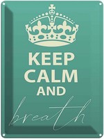 Blechschild 40X30 Cm Keep Calm And Breath Yoga Deko Geschenk Metall Schild