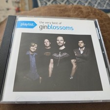 Playlist: Very Best of Gin Blossoms by Gin Blossoms (CD, 2016)