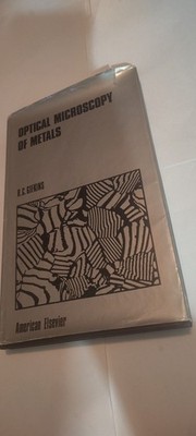 optical microscopy of metals book gifkins 1971 HC w/ DJ