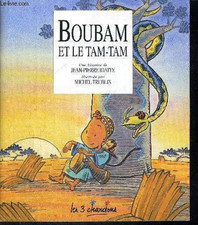 BOUBAM ET LE TAM-TAM - LIVRE "3 CHARDONS" - CONTE AFRICAIN ILLUSTRÉ -