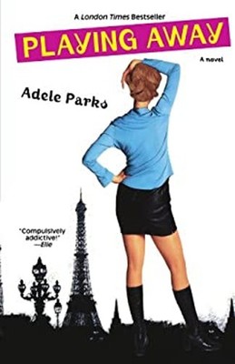 Playing Away Paperback Adele Parks
