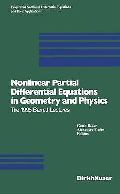 Nonlinear Partial Differential Equations in Geometry and Physics - 9783034898188