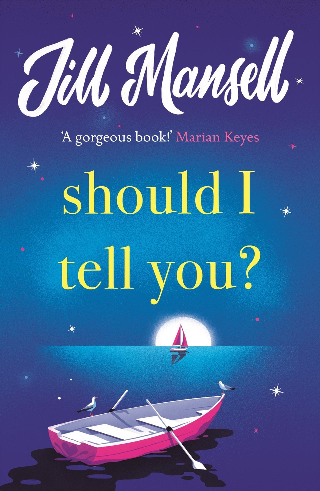 Thumbnail - Should I Tell You? Jill Mansell