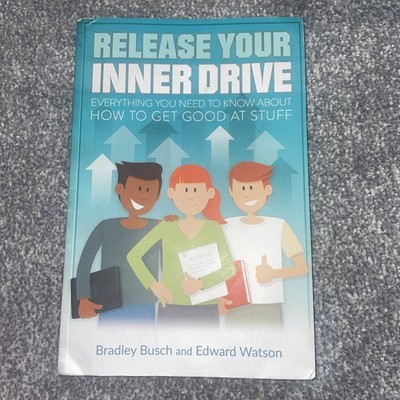 Release Your Inner Drive: Everything you need to know about how to get good