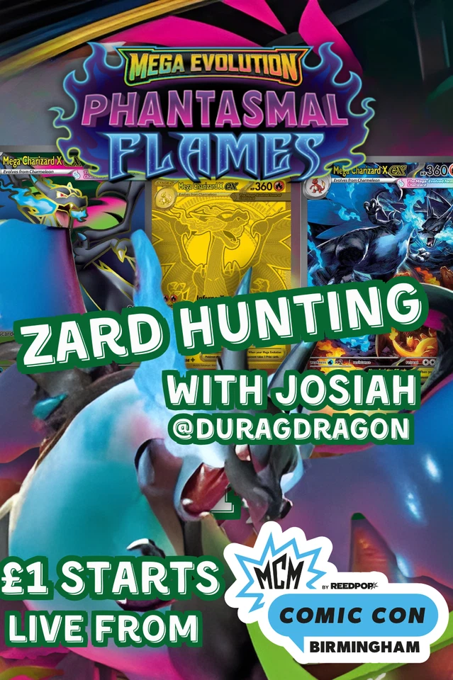 £1 Start Phantasmal Flames  with Josiah @DuragDragon Rip&Ship at Comic Con