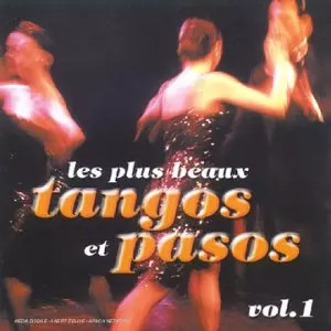 New Coctail Collection: Les Plus Beaux Tangos et Pasos Vol. 1, Various et Artist