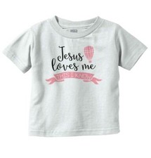 Jesus Loves Me Cute Christian Religious Gift Toddler Girl Youth T Shirt For Kids
