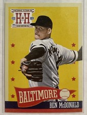 2013 Hometown Heroes Baseball Ben McDonald Card #40 Complete Your Set!! ⚾️