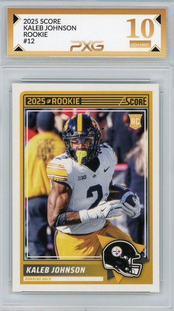 2025 Score Kaleb Johnson RC #12 Graded PXG 10 Gem Mint