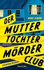 Der Mutter-Tochter-Mörder-Club: Kriminalroman | Cosy... | Buch | Zustand wie neu