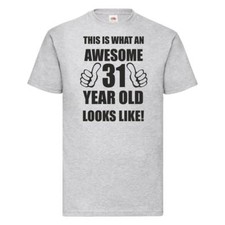 31st 31 Years Old Thirty First Birthday Presents Mens Funny Awesome T-Shirt