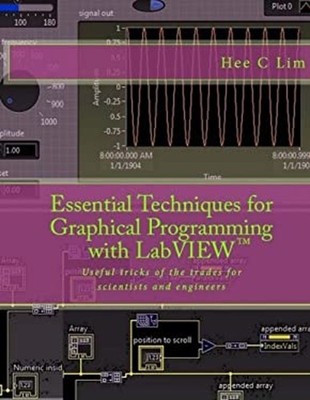 Essential Techniques for Graphical Programming with LabVIEW : Use