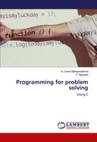K. Laxmi Narayanamma (U. A.) | Programming For Problem Solving | Taschenbuch