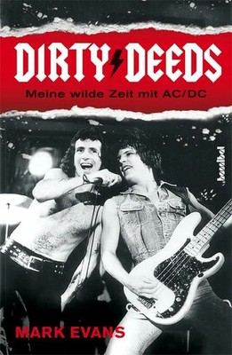 Dirty Deeds - Meine wilde Zeit mit AC/DC Buch Hannibal Verlag