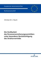Die Strafbarkeit Des Personenversicherungsvermittlers Unter Besonderer BerüCksic
