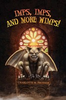 Charlotte M. Prosser | Imps, Imps, And More Whimps! | Taschenbuch | Englisch