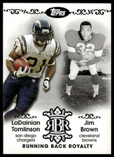 2007 Topps LaDainian Tomlinson / Jim Brown #RBR-TB Running Back Royalty