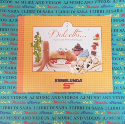 Buch Buch ESSELUNGA 2 SÜSSIGKEITEN kleine Rezepte für festliche Kinder 2012 (SG13)