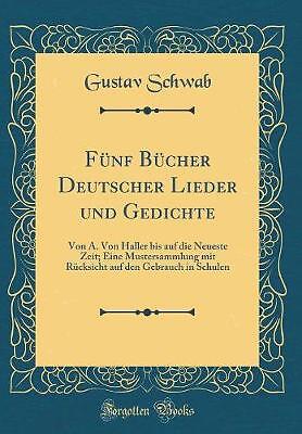Fnf Bcher Deutsche Lieder und Gedichte von A Von