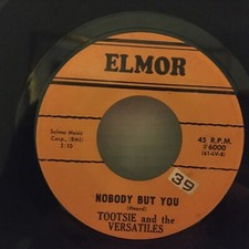 NORTHERN SOUL 45 TOOTSIE/VERSATILES I'VE GOT A FEELING ON ELMOR VG+ ORIGINAL NORTHERN SOUL 45 TOOTSIE/VERSATILES I'VE GOT A FEELING ON ELMOR VG+ ORIGINAL