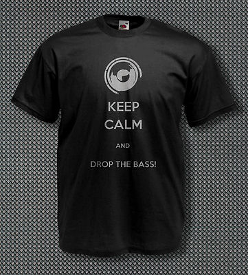 Keep Calm and Drop the Bass T-Shirt COOL CARBONIUM SILVER Dub Step Drum'n' Bass