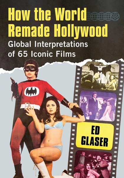 How The World Remade Hollywood | Global Interpretations Of 65 Iconic Films-image