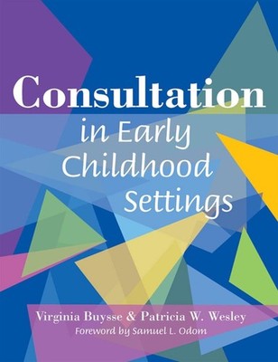Consultation in Early Childhood Settings by Virginia Buysse (English) Paperback