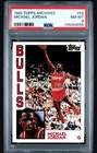 1992-93 Topps Archives - Michael Jordan #52 PSA 8 NM-MT NEW CASE HOT CARD!