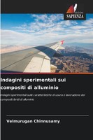 Velmurugan Chinnusamy | Indagini Sperimentali Sui Compositi Di Alluminio | Buch