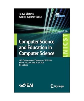 Computer Science and Education in Computer Science: 19th EAI International Confe